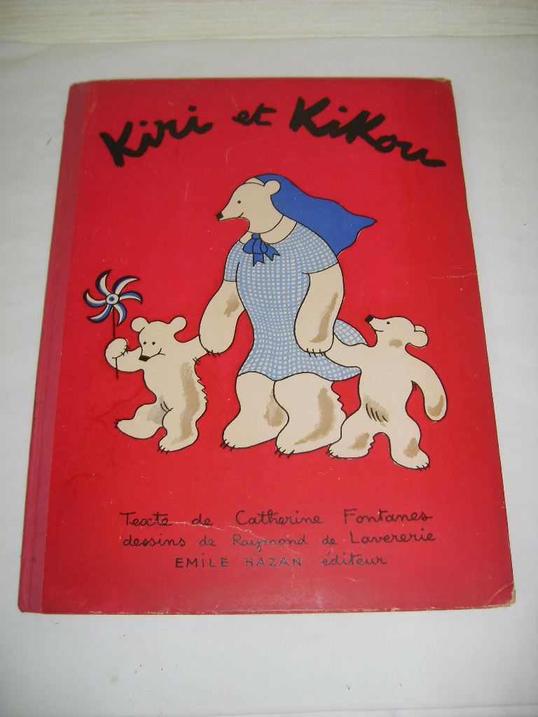 FONTANES (CATHERINE) - Kiri et Kikou.