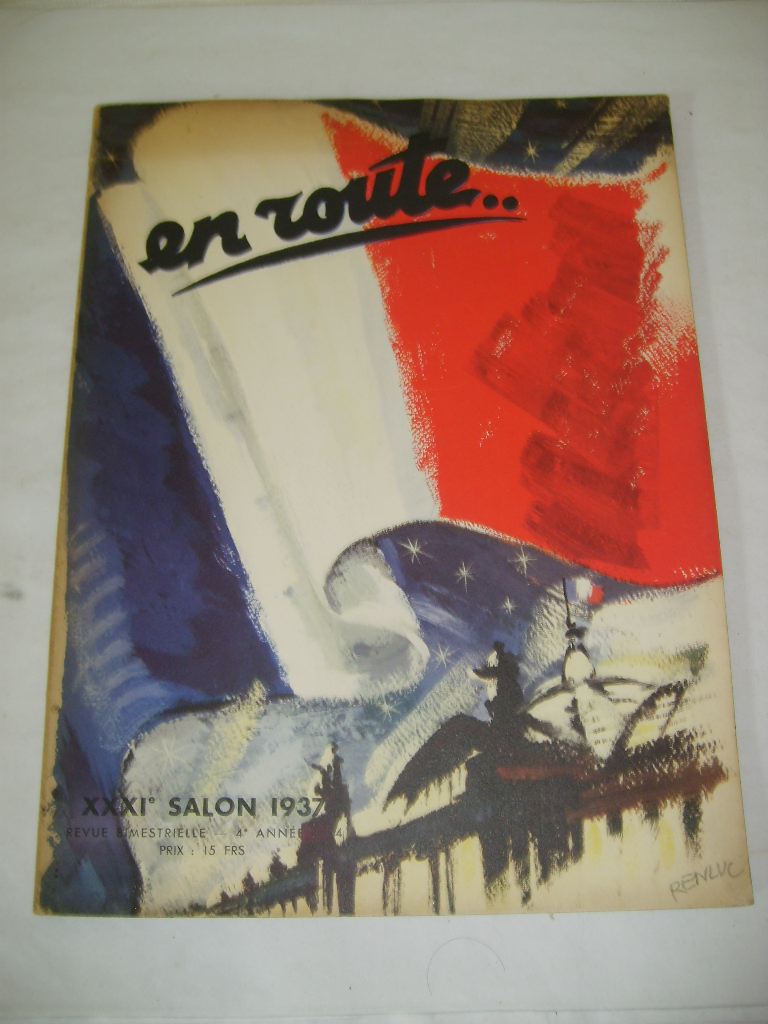  - En route... La grande revue franaise de l'automobile, du tourisme et de l'lgance. XXXIe salon 1937. N4.