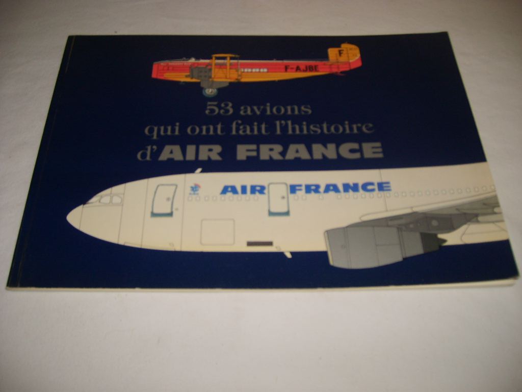 [AIR FRANCE] - 53 avions qui ont fait l'histoire d'Air France.