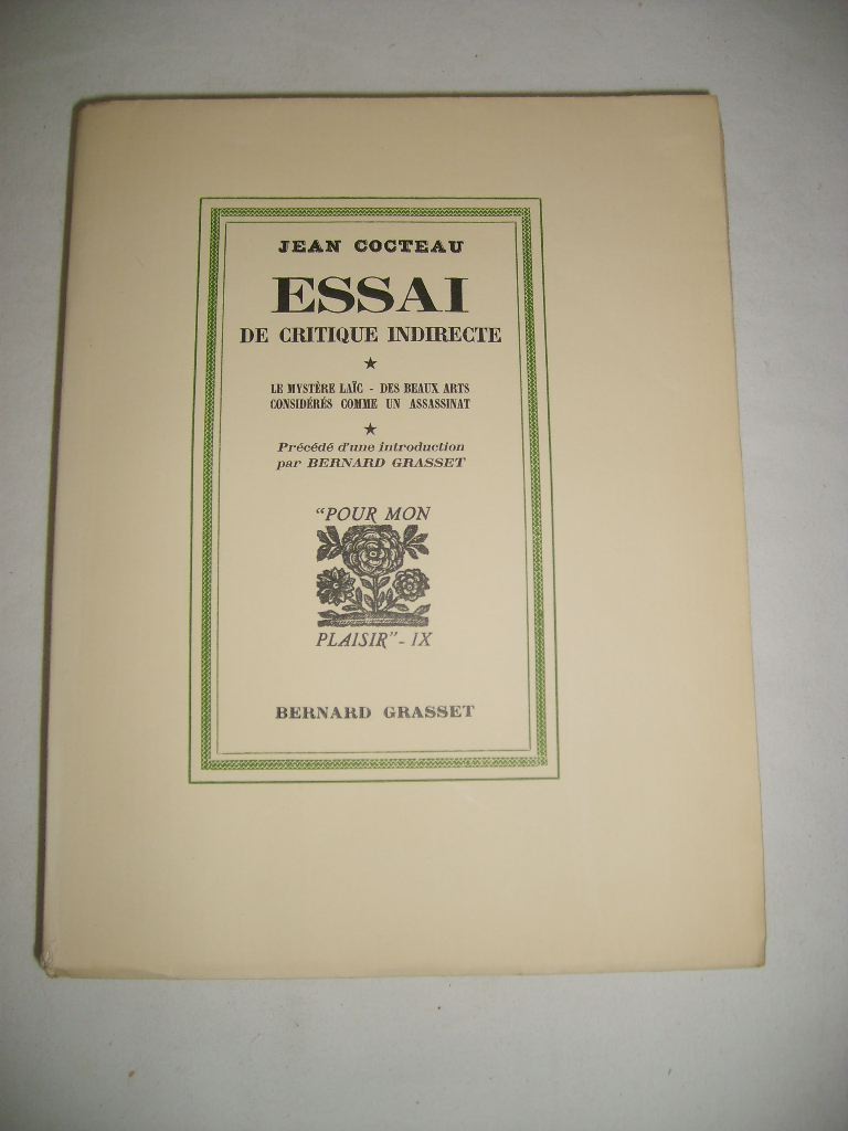 COCTEAU (Jean) - Essai de critique indirecte. Le mystre lac. Des Beaux-Arts considrs comme un assassinat.