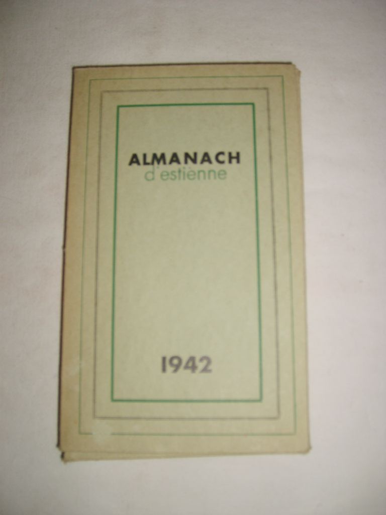 [VILLE DE PARIS] - Almanach des amis d'Estienne. 1942.