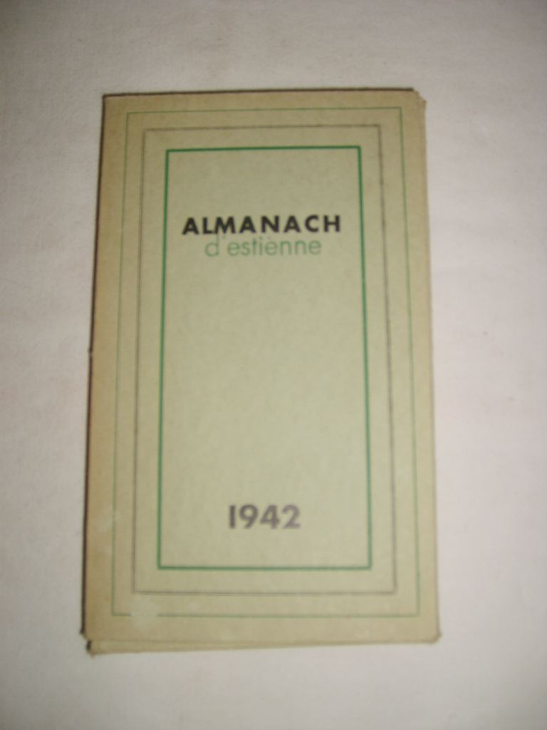 [VILLE DE PARIS] - Almanach des amis d'Estienne. 1942.