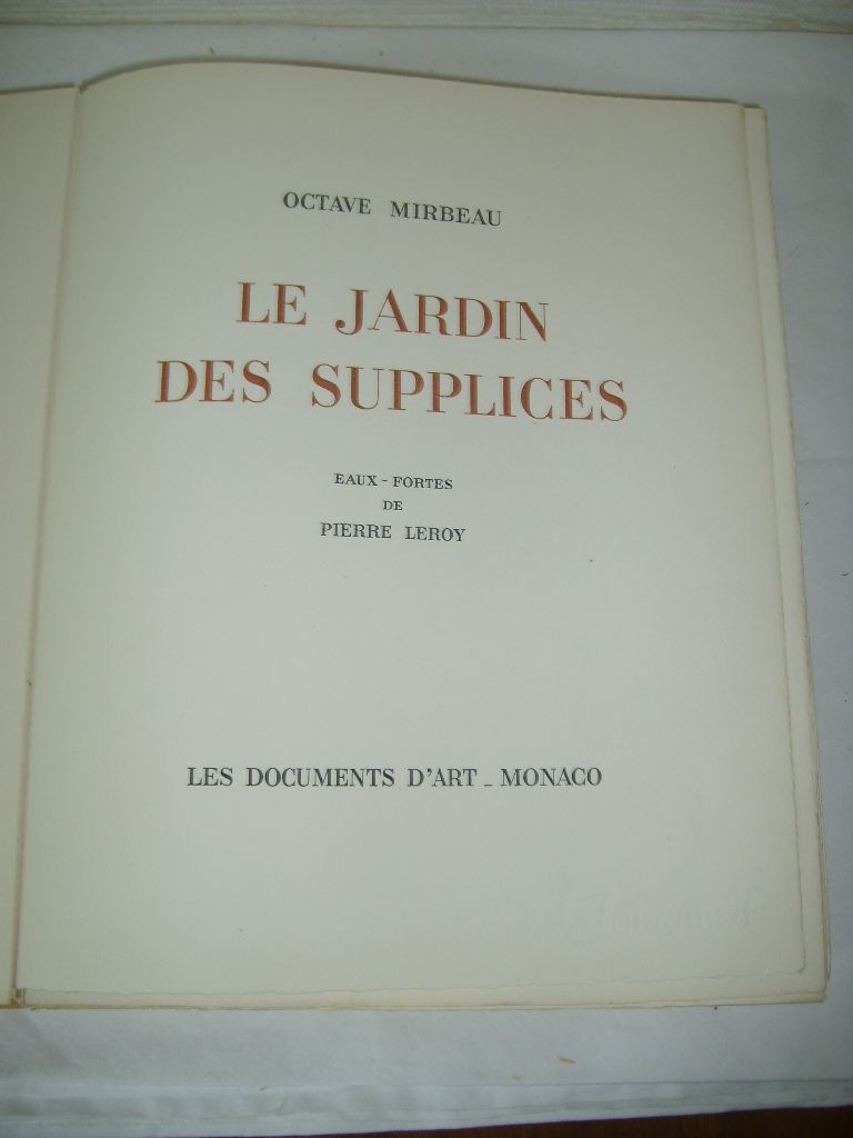 MIRBEAU (OCTAVE) - Le jardin des supplices.