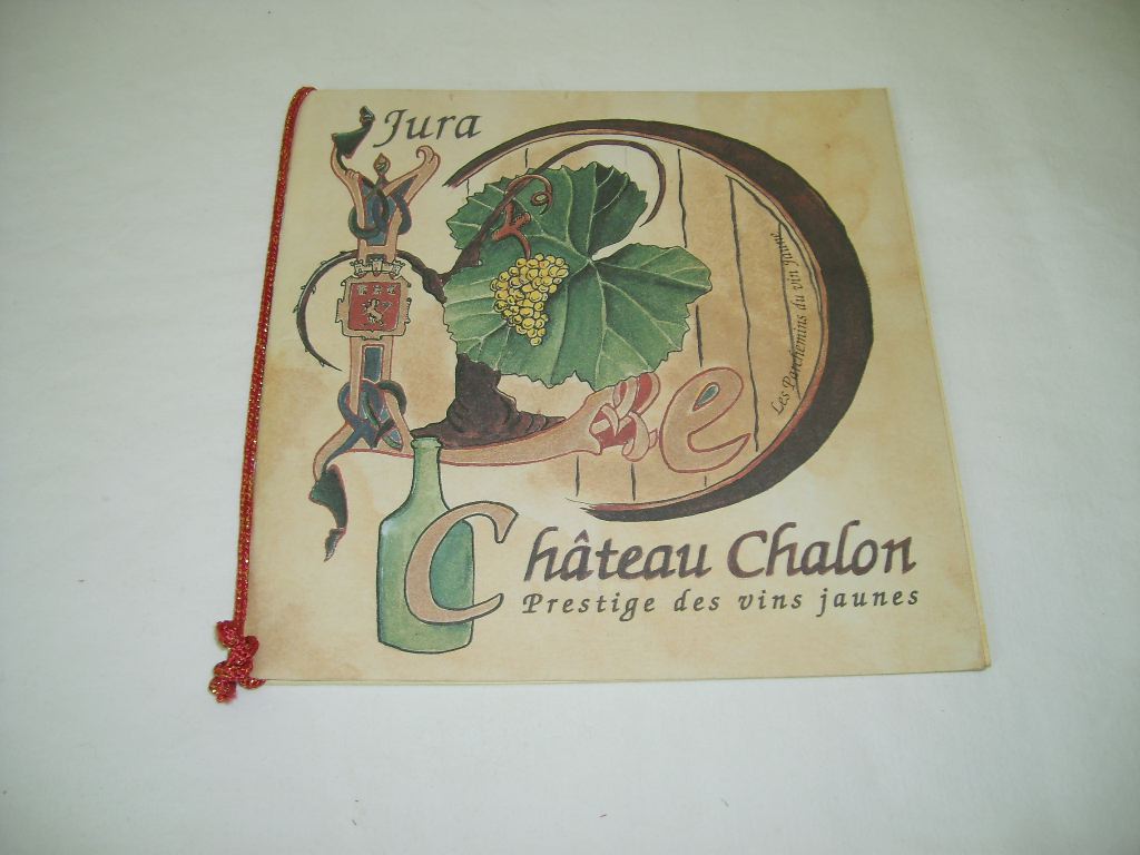  - Jura. Chteau-Chalon. Prestige des vins jaunes.