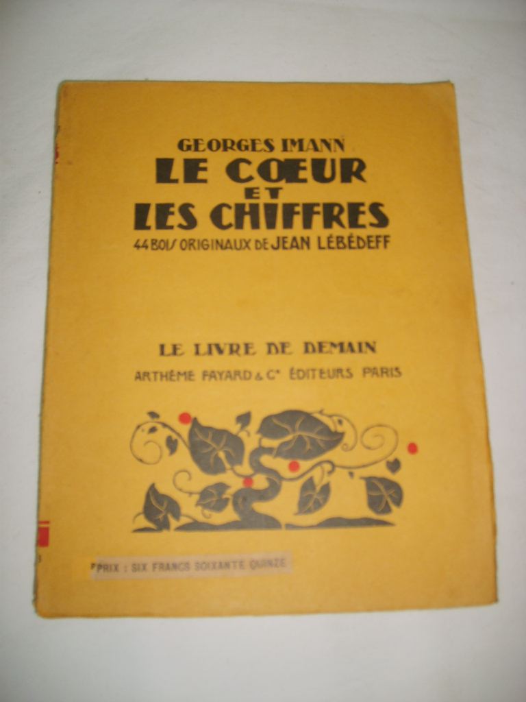 IMANN (Georges) - Le coeur et les chiffres.