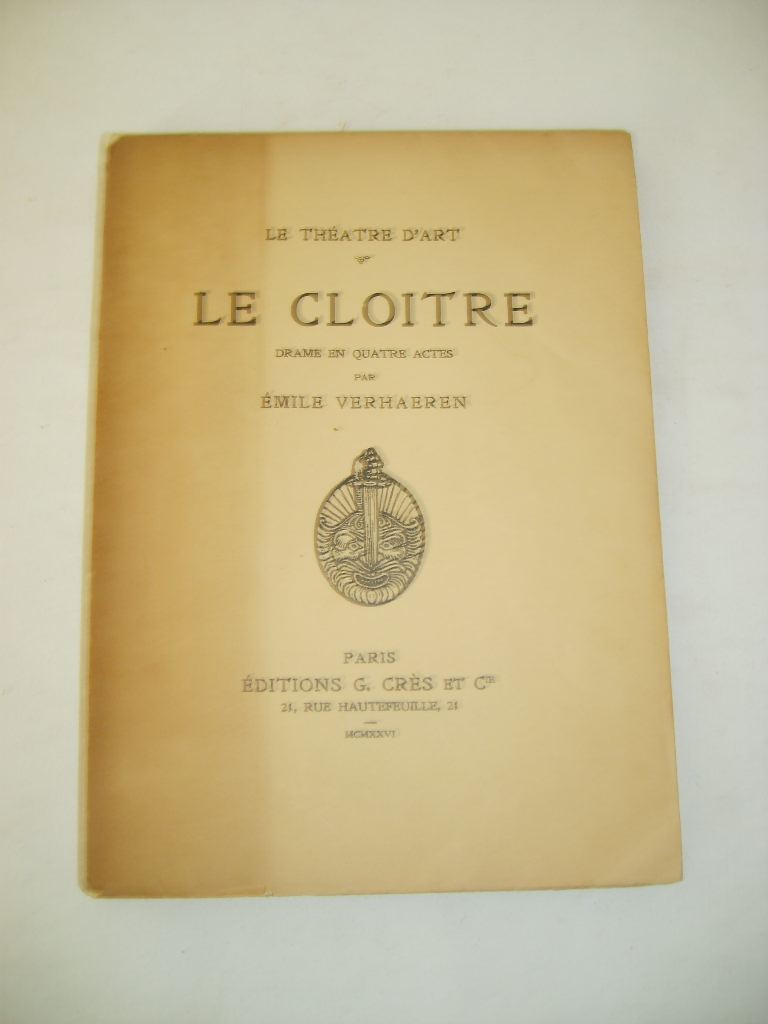 VERHAEREN (Emile) - Le clotre.
