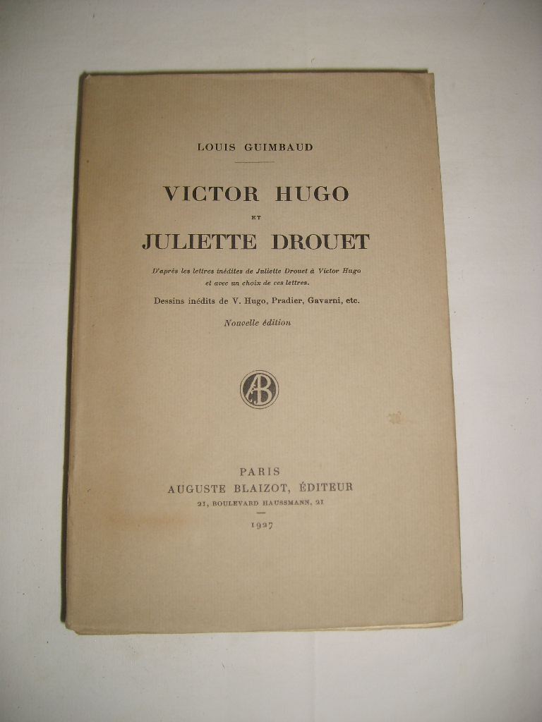 GUIMBAUD (LOUIS) - Victor HUGO et Juliette DROUET.