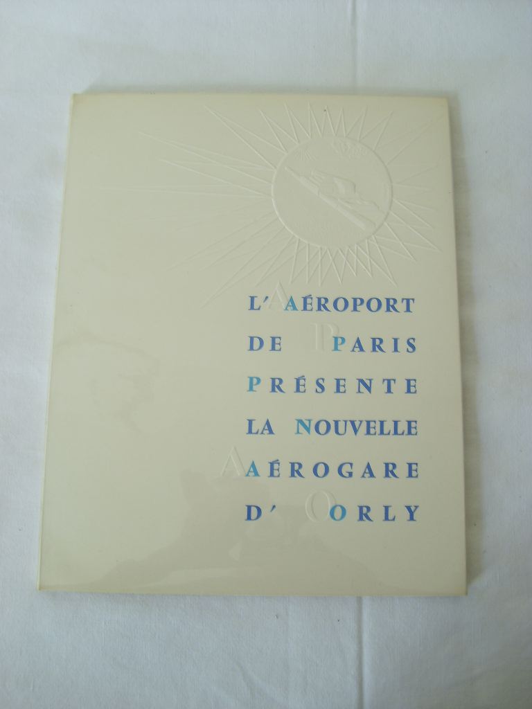  - L'Aroport de Paris prsente la nouvelle arogare d'Orly.