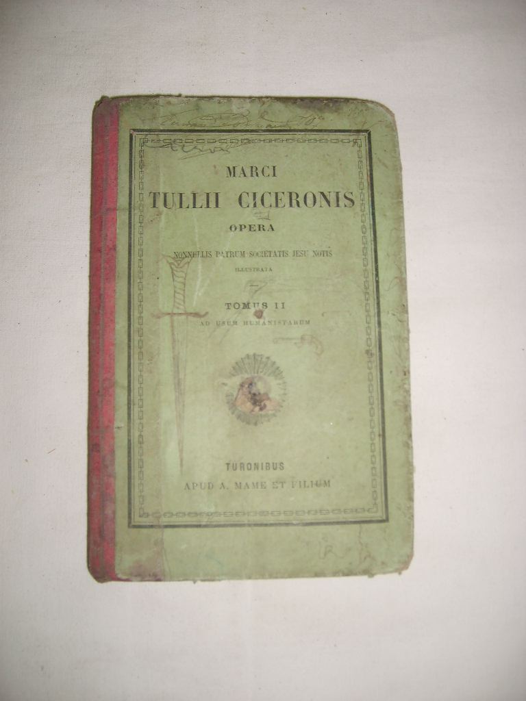 CICERON (Marcus Tullius) - Marci Tullii Ciceronis Opera. Tomus II