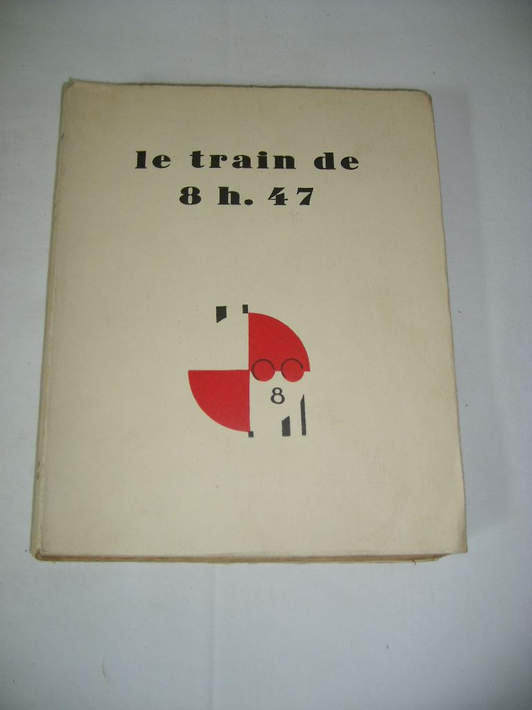 COURTELINE (Georges) - Le train de 8h.47.
