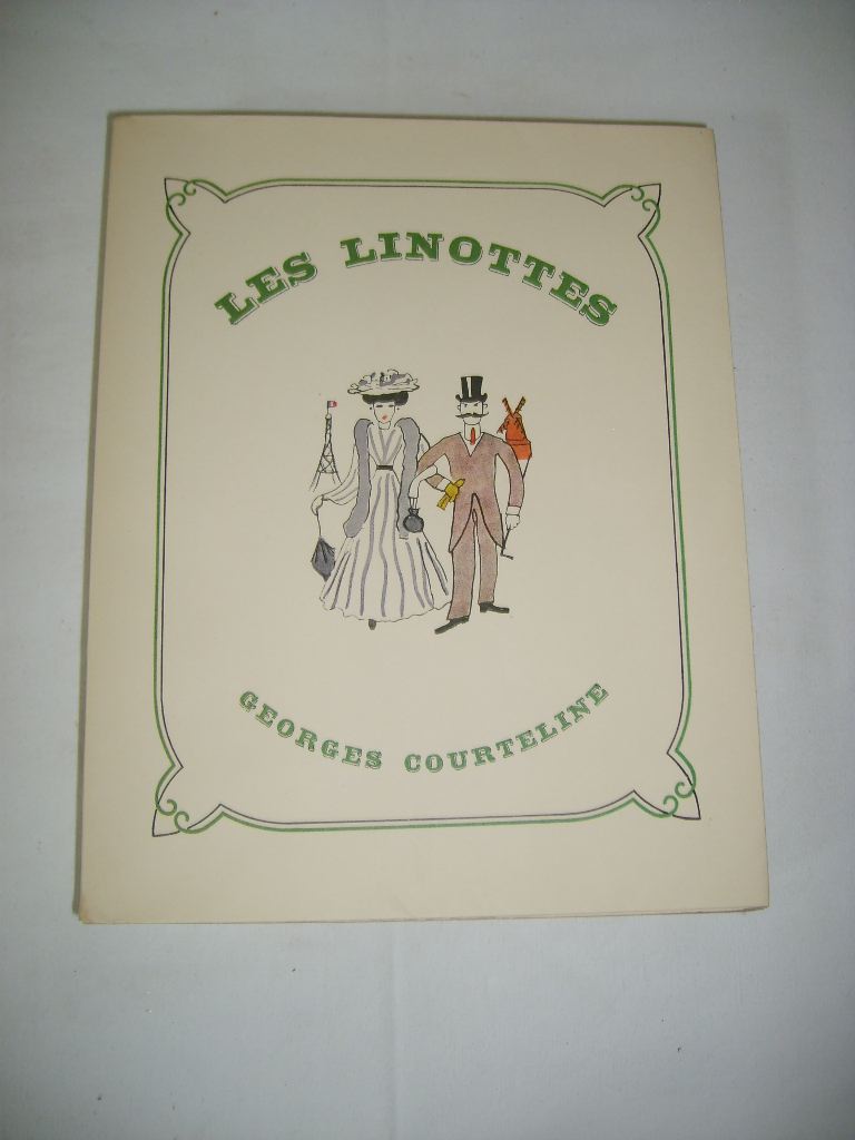 COURTELINE (Georges) - Les linottes.