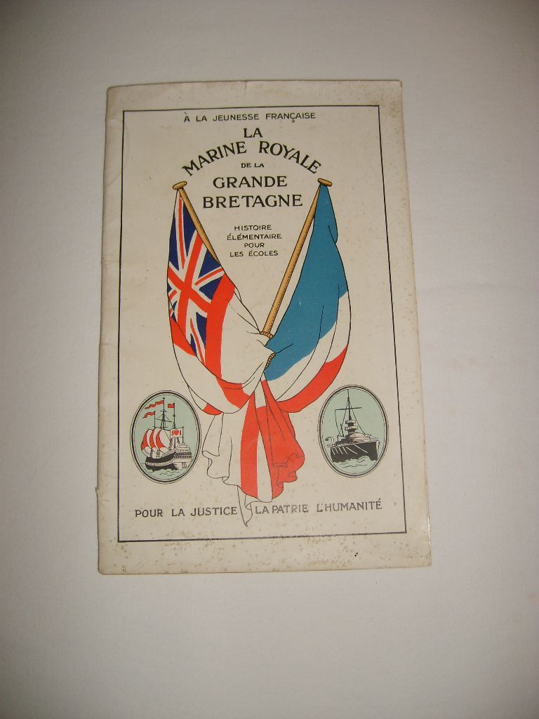  - La marine royale de la Grande-Bretagne. Histoire lmentaire pour les coles.
