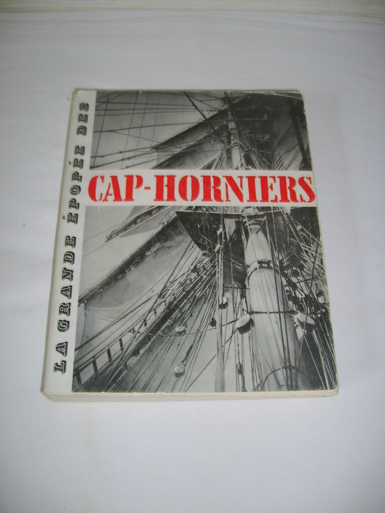 LE SCAL (YVES) - La grande pope des Cap-Horniers.
