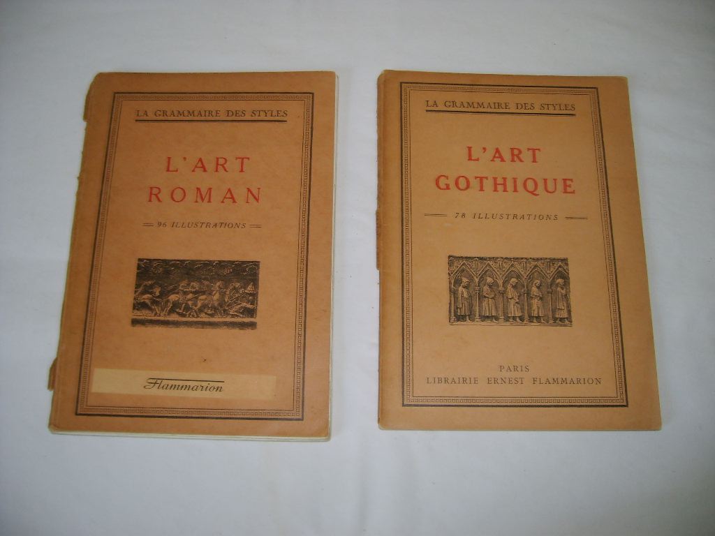  - La Grammaire des Styles en 2 volumes : L'Art roman, L'Art gothique.