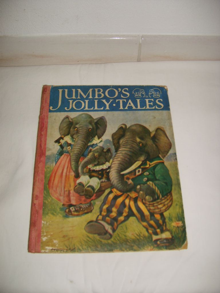  - Jumbo's jolly tales. Pictures and verses for little folks.