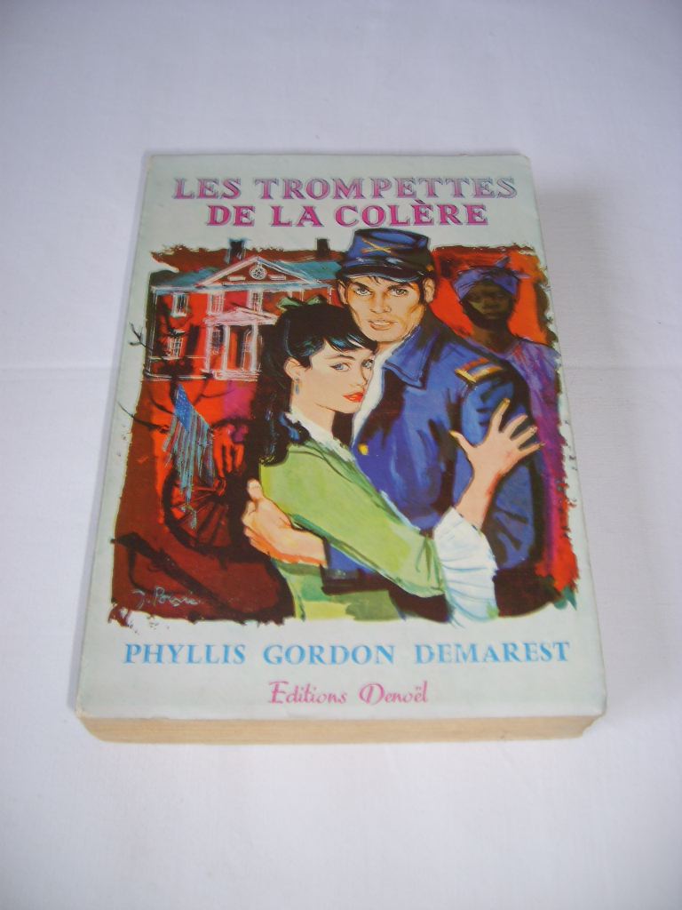 DEMAREST (Phyllis Gordon) - Les trompettes de la colre.