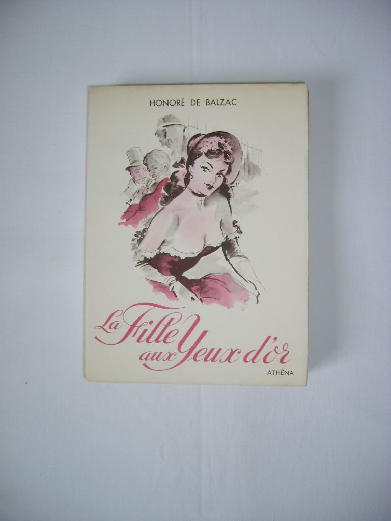 BALZAC (Honor de) - La Fille Aux Yeux d'or, suivi de Ferragus.