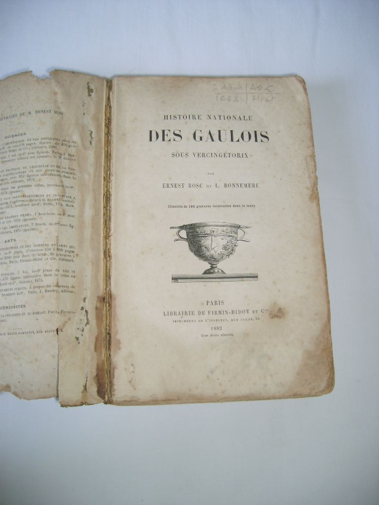 BOSC (Ernest) & BONNEMERE (Lionel) - Histoire nationale des Gaulois sous Vercingtorix.