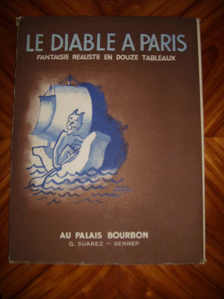  - Le diable  Paris. Fantaisie raliste en douze tableaux. Le diable au Palais Bourbon. La beaut du diable. Le diable dans la rue.  Le diable en mnage.