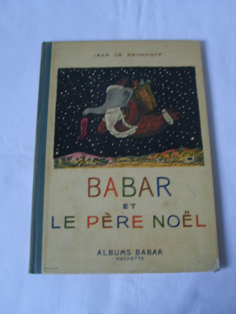BRUNHOFF (Jean de) - Babar et le Pre Nol.