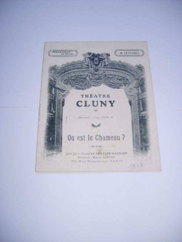 LE LERDE (Andr) & CARRE (Michel) & MARSELE (J.) - O est le chameau ? Vaudeville indit en trois actes. Programme officiel du Thtre Cluny.