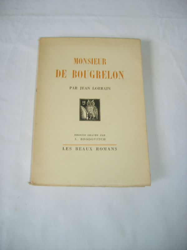 LORRAIN (Jean) - Monsieur de Bougrelon.