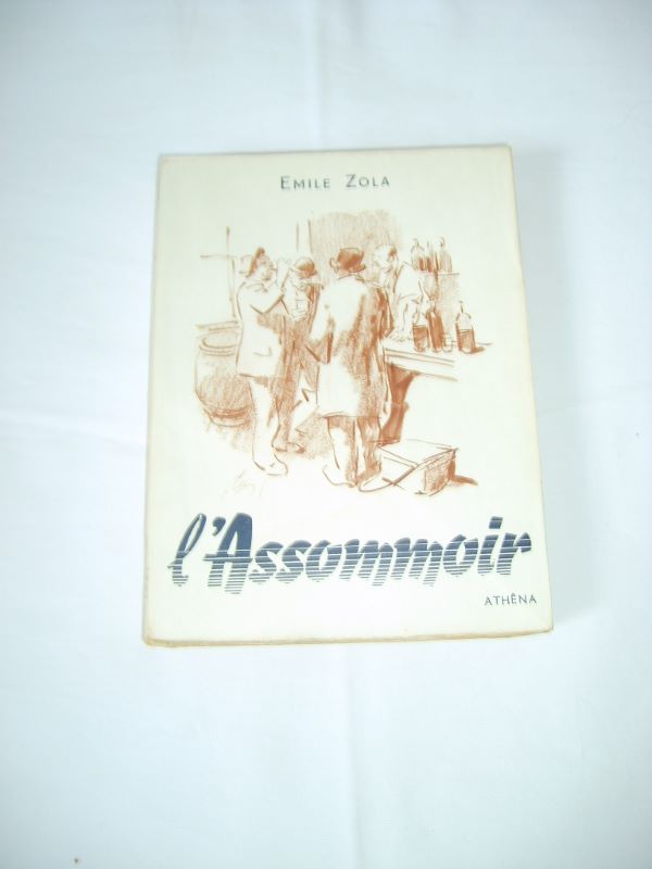 ZOLA (Emile) - L'assomoir.