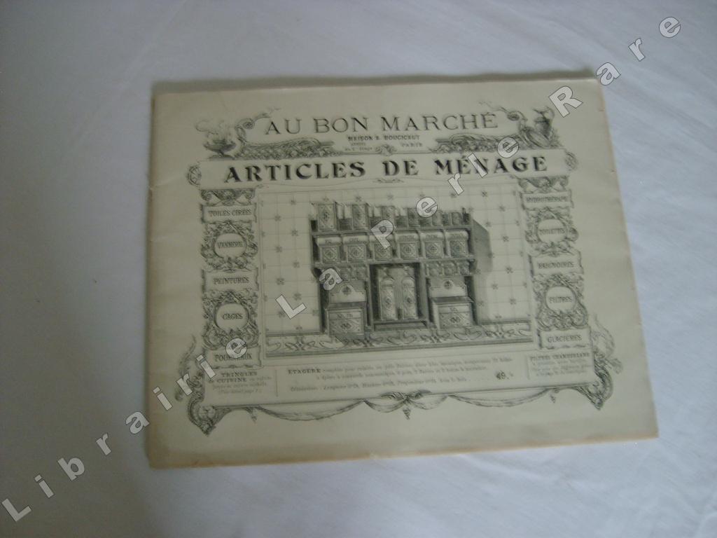  - Catalogue Au Bon March : Articles de mnage.