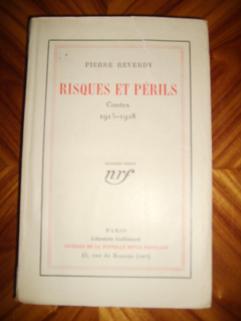 REVERDY (PIERRE) - Risques et prils. Contes 1915 - 1928.