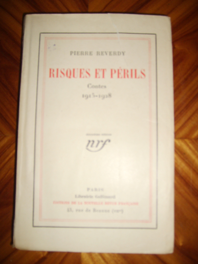 REVERDY (Pierre) - Risques et prils. Contes 1915 - 1928.