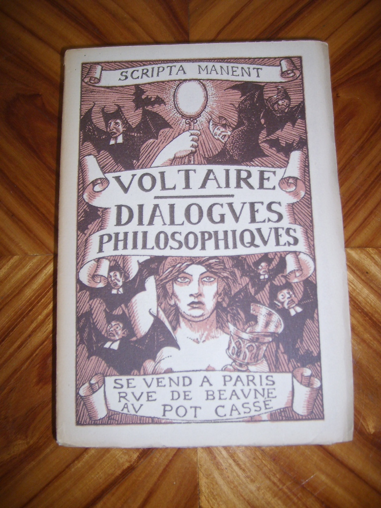 VOLTAIRE (FRANOIS-MARIE AROUET DIT) - Dialogues philosophiques.