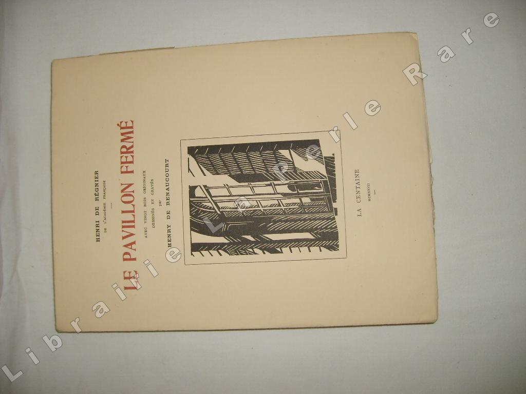 REGNIER (Henri de) - Le pavillon ferm.