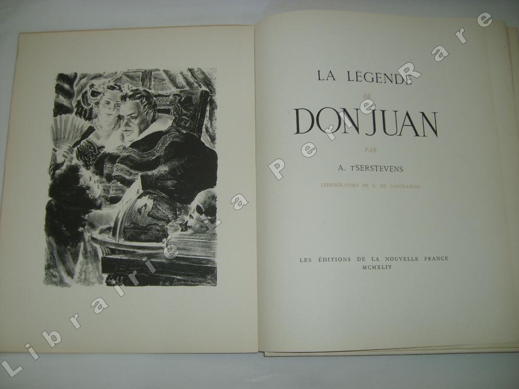 T'SERSTEVENS (ALBERT) - La lgende de Don Juan.