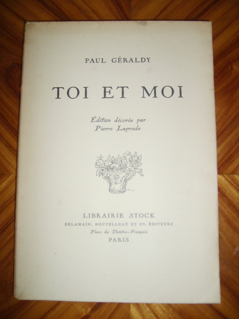 GERALDY (PAUL) - Toi et moi.