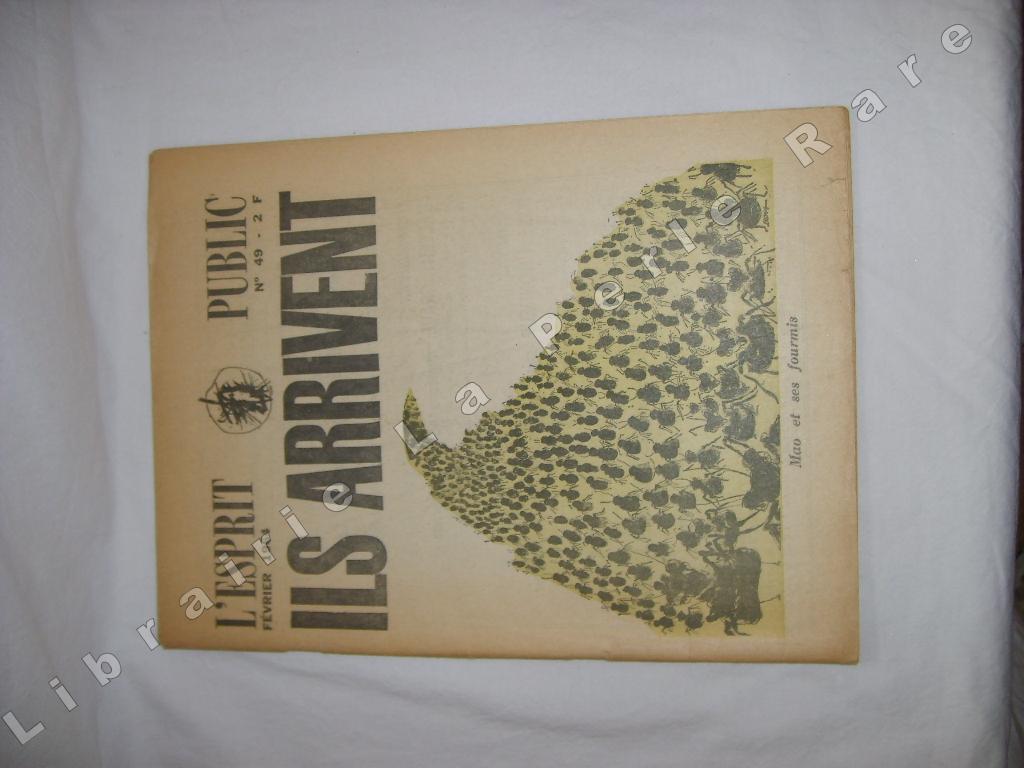  - L'Esprit Public n 49, fvrier 1964. Ils arrivent : Mao et ses fourmis.