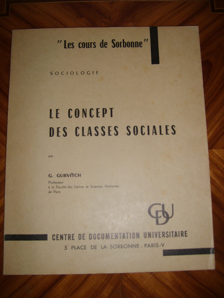 GURVITCH (GEORGES) - Les cours de Sorbonne. Sociologie. Le concept des classes sociales.
