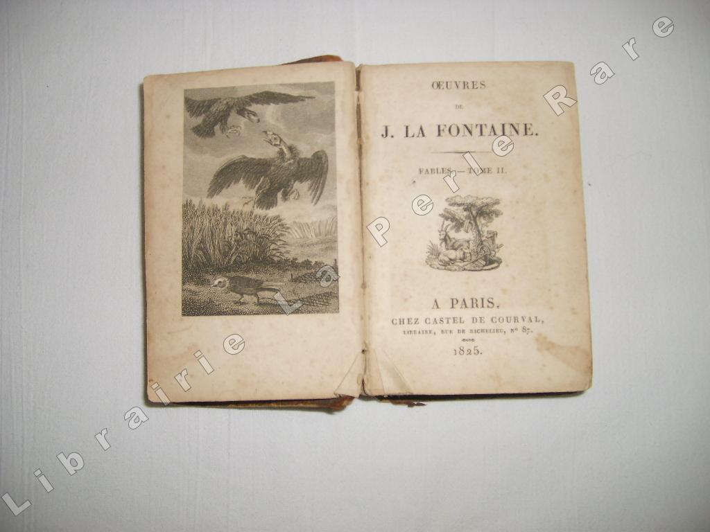 LA FONTAINE (JEAN DE) - Fables. Tome II seul. Incluant Philmon et Baucis, et les filles de Mine.