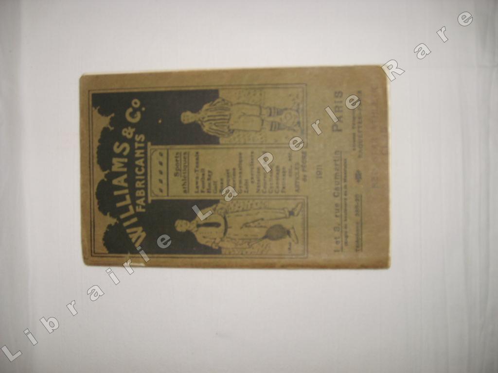 [WILLIAMS & CO] - Catalogue 1911 de la maison Williams & Co., fabricants d'articles pour les sports athltiques.