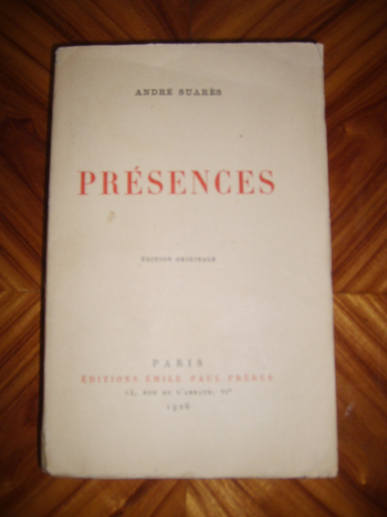 SUARES (Andr) - Prsences.
