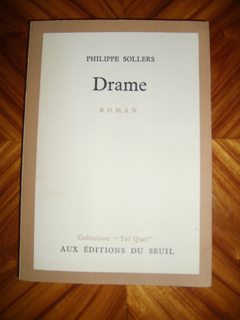 SOLLERS (PHILIPPE) - Drame.