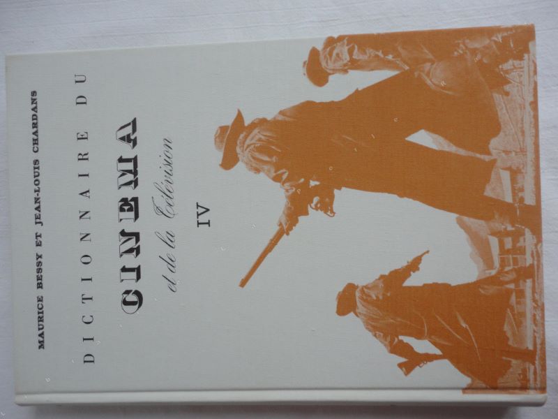 BESSY (Maurice) & CHARDANS (Jean-Louis) - Dictionnaire du cinma et de la tlvision. Tome IV seul. De P  Z.