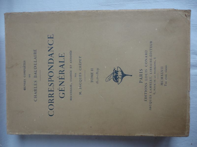 BAUDELAIRE (CHARLES) - Correspondance gnrale. Tome 2 seul 1857-1859.