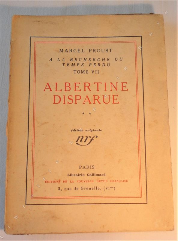 PROUST (MARCEL) - A la recherche du temps perdu tome VII. Albertine disparue. Deuxime volume seul.