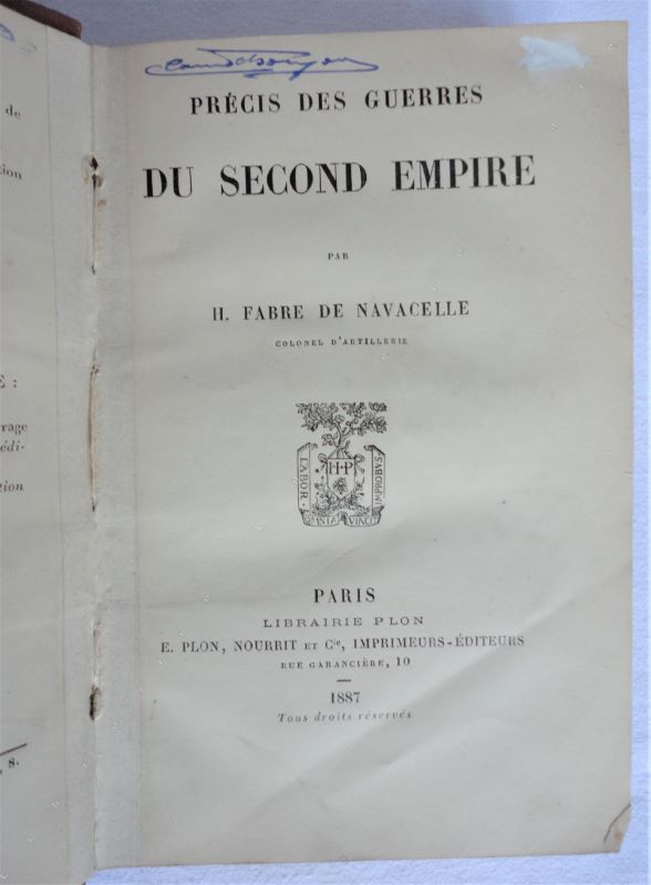 FABRE de NAVACELLE (Henry) - Prcis des guerres du Second Empire.