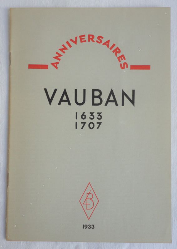 FELS (Marthe de) - Anniversaires : VAUBAN 1633 - 1707.