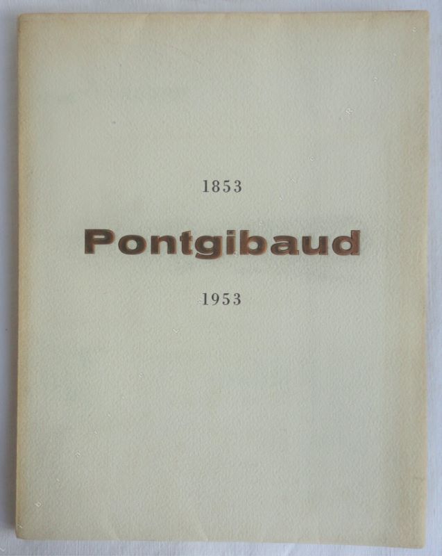  - Socit des mines et fonderies de Pontgibaud 1853 - 1953.