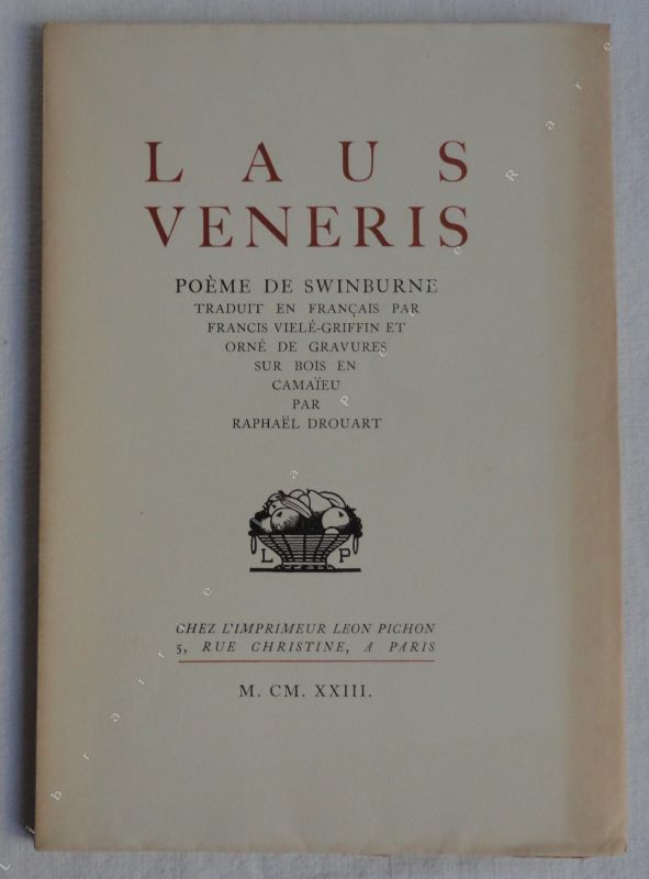 [SWINBURNE (Algernon Charles)] - Laus Veneris, pome de Swinburne.