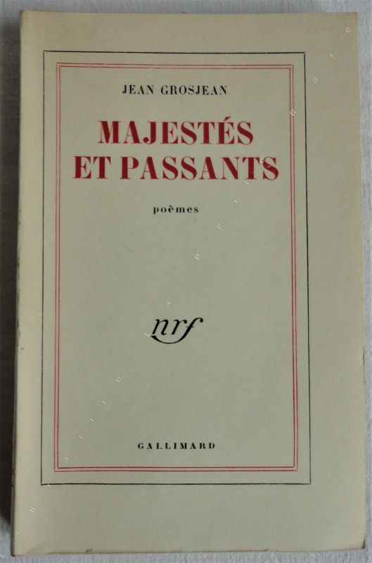 GROSJEAN (Jean) - Majests et passants. Pomes.