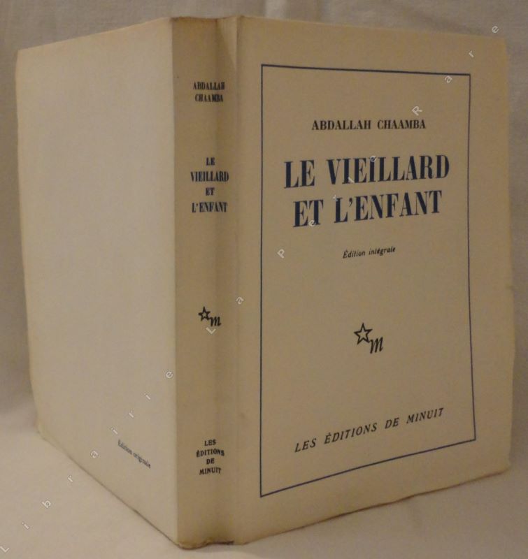 CHAAMBA (Abdallah, pseudonyme de Franois Augiras) - Le vieillard et l'enfant.