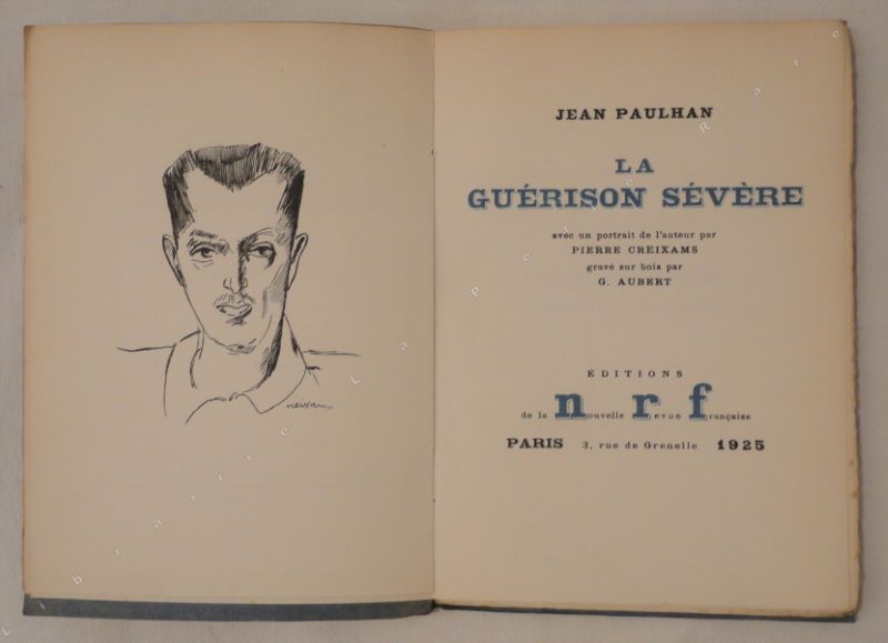 PAULHAN (Jean) - La gurison svre.